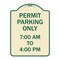 Signmission Permit Parking 7-00 Am to 4-00 Pm Heavy-Gauge Aluminum Architectural Sign, 24" x 18", TG-1824-23325 A-DES-TG-1824-23325 - alternate 1